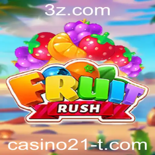 Descubra o Mundo Emocionante de FruitRush no Casino21