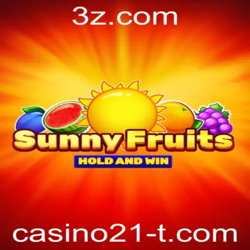Explorando o Empolgante Mundo de SunnyFruits no Casino21