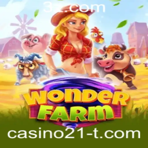 Descobrindo o Mundo de WonderFarm: Um Mergulho no Universo de casino21