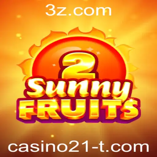 Descubra a Experiência Inovadora de SunnyFruits2 no Casino21
